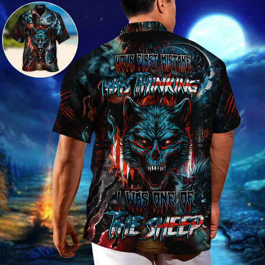 Skull Wolf Your First Mistake Was Thinking I Was One Of The Sheep - Hawaiian Shirt