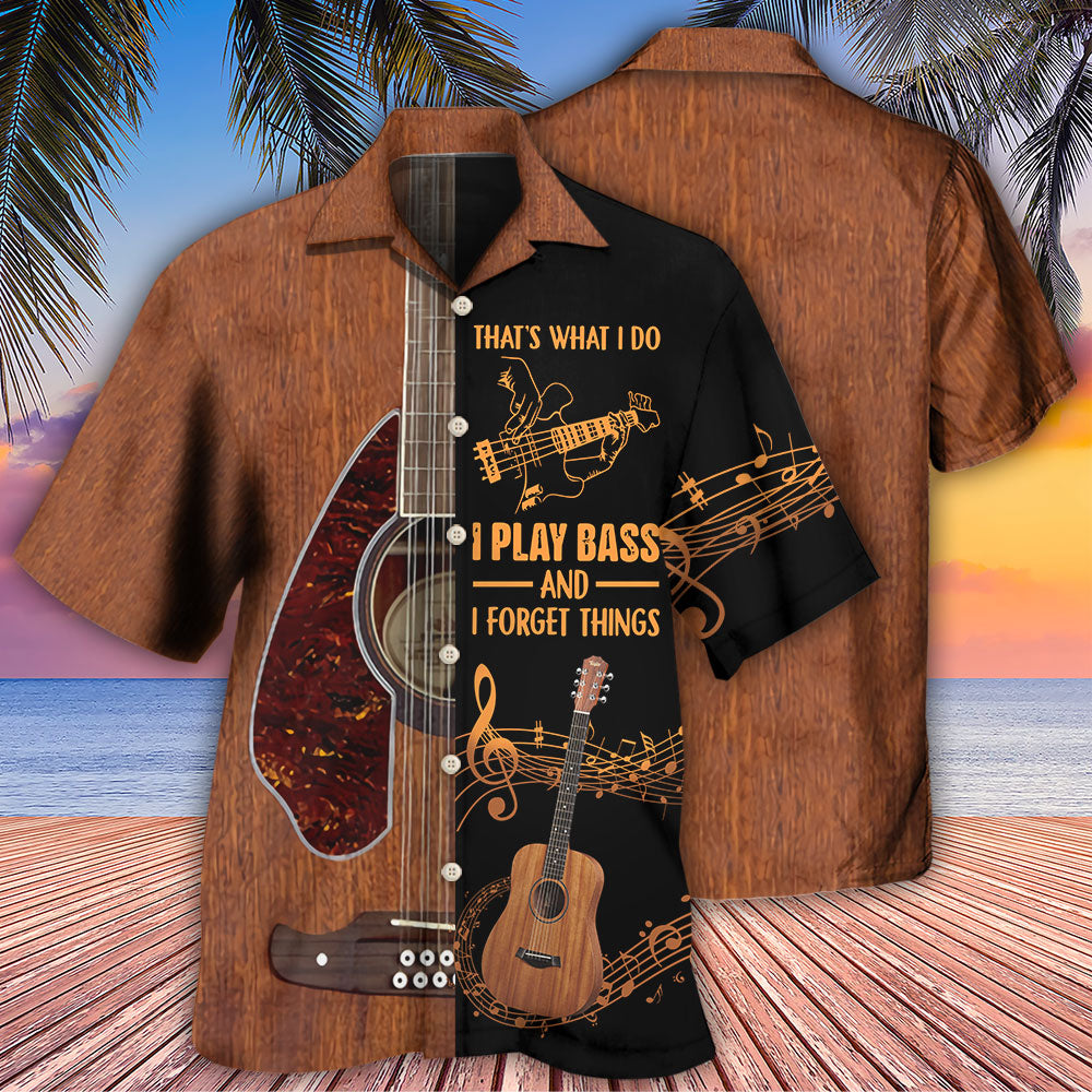 Guitar That's What I Do I Play Bass - Hawaiian Shirt