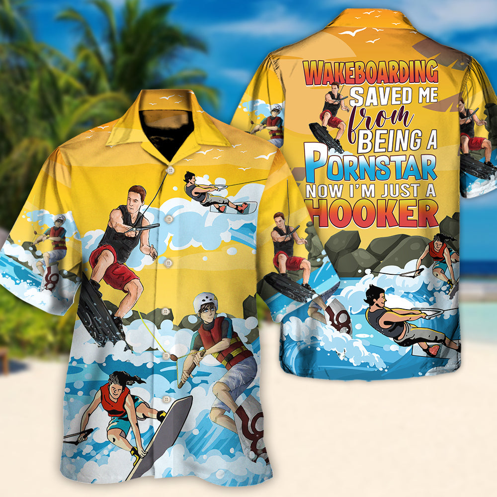 El wakeboard me salvó de ser una estrella porno Divertida cita de wakeboard Regalo amante de la playa - Camisa hawaiana unisex para hombres y mujeres