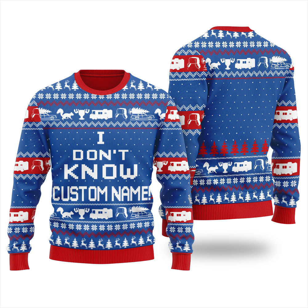 National Lampoon I Dont Know Custom Name Ugly Christmas Sweater