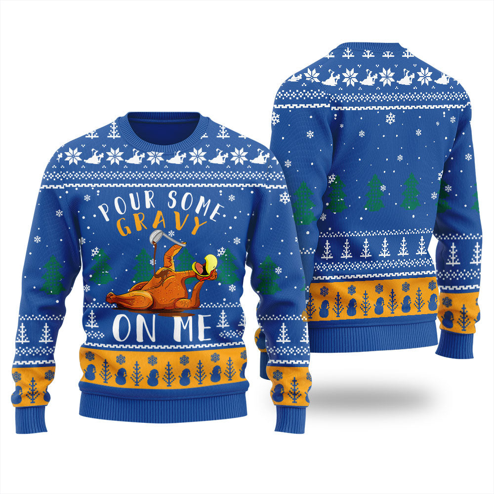 Happy Thanksgiving Pour Gravy On Me Turkey Ugly Sweater For Women