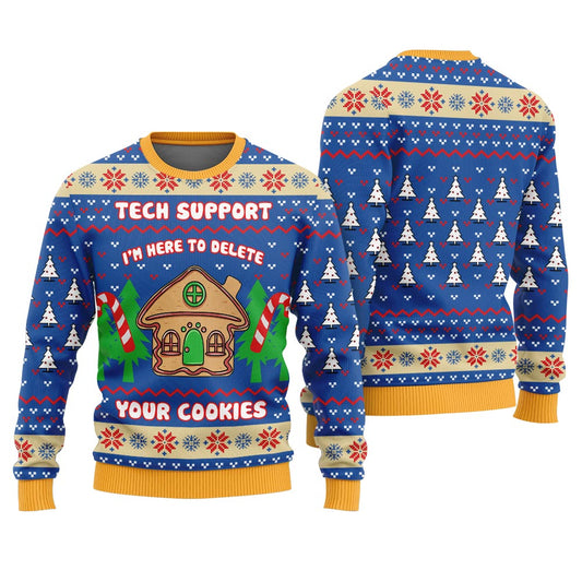 Tech Support Delete Your Cookies Funny Xmas Sweater