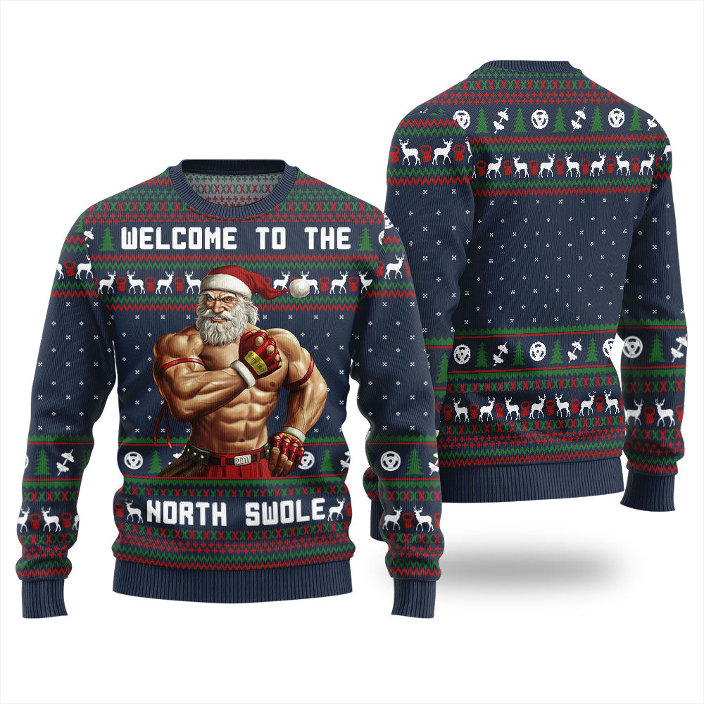 Welcome To The North Swole Santa Ugly Sweater