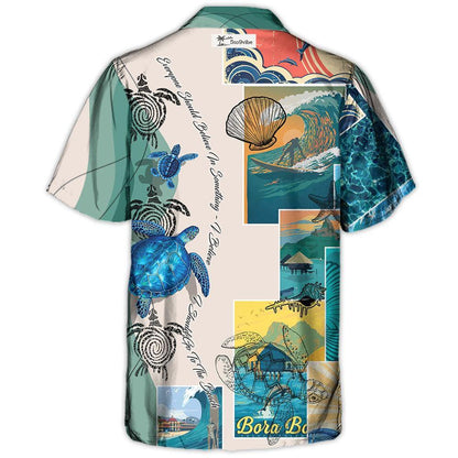 Beach Everyone Should Believe In Something I Believe I Should Go To The Beach - Hawaiian Shirt