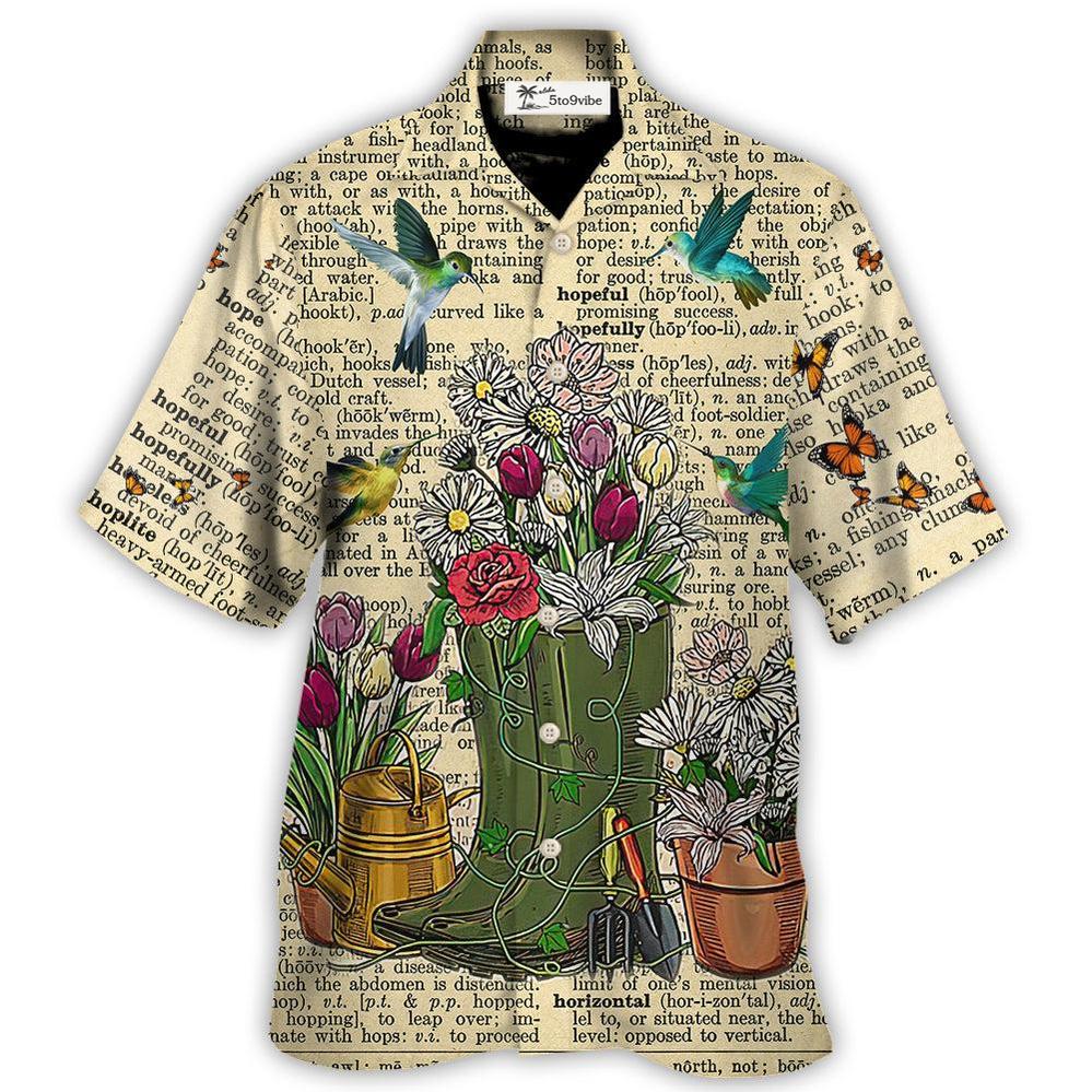 Gardening Into the Garden I Go to Lose My Mind Find My Soul - Hawaiian Shirt