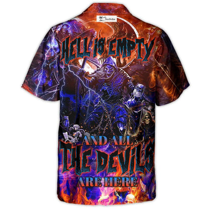 Skull Hell Is Empty And All The Devils Are Here - Hawaiian Shirt