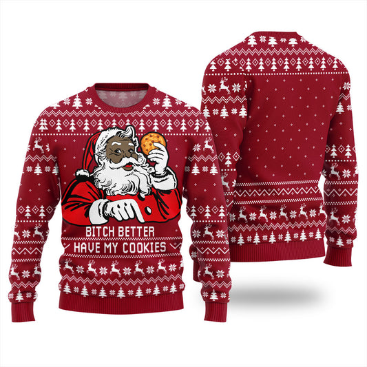 Funny Santa Has Cookies Ugly Christmas Sweater