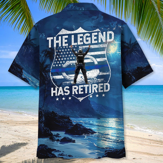 Police The Legend Has Retired Hawaiian Shirt