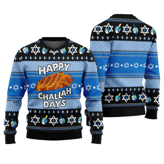 Happy Challah Days Funny Holiday Sweatshirt