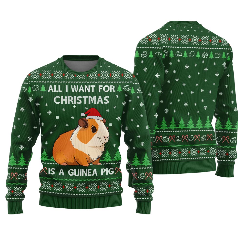 All I Want for Christmas Is a Guinea Pig Christmas Sweater