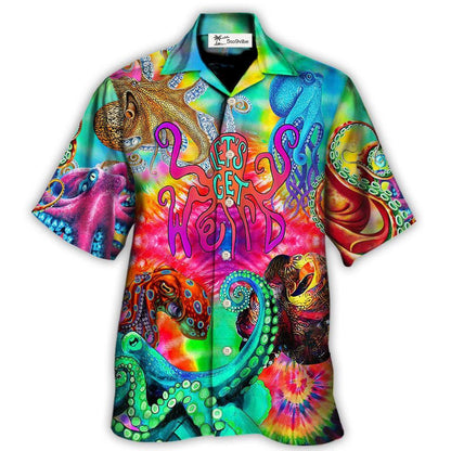 Hippie Let's Get Octopus - Unisex Hawaiian Shirt For Men and Women