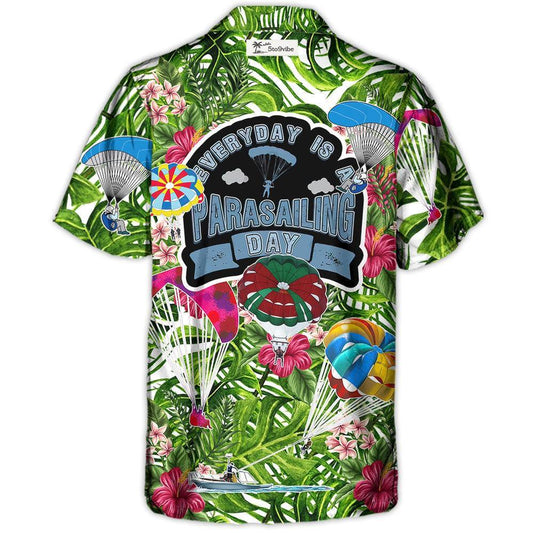 Parasailing Everyday Is A Parasailing Day - Unisex Hawaiian Shirt For Men and Women