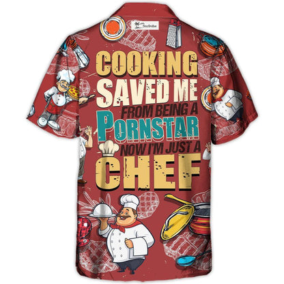 Amante de la cocina: cocinar me salvó de ser una estrella de cine para adultos, ahora solo soy un chef - Camisa hawaiana unisex para hombres y mujeres
