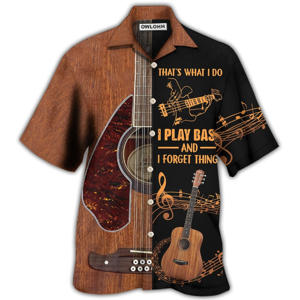 Hawaiian Shirt / Adults / S Guitar That's What I Do I Play Bass - Hawaiian Shirt 