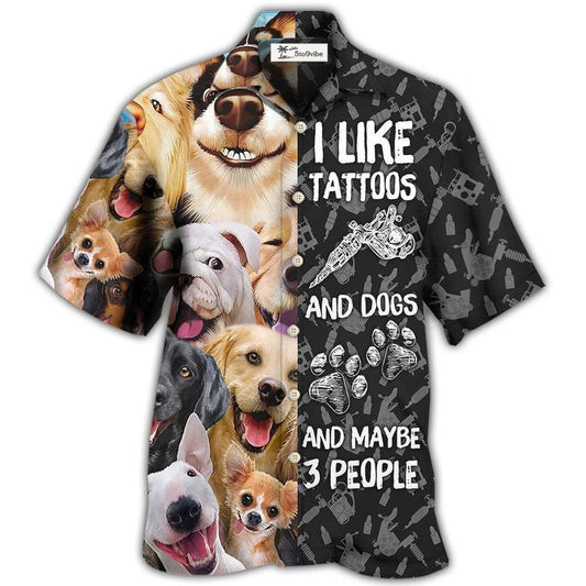 Hawaiian Shirt / Adults / S Tattoo I Like Tattoos And Dogs - Hawaiian Shirt 