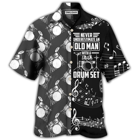 Hawaiian Shirt / Adults / S Drum Never Underestmate An Old Man With A Drum Set - Hawaiian Shirt 