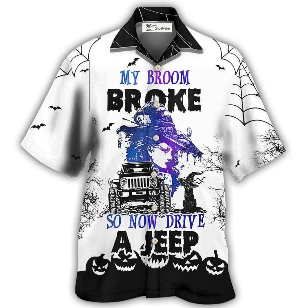 Hawaiian Shirt / Adults / S Halloween Witch My Broom Broke - Hawaiian Shirt 