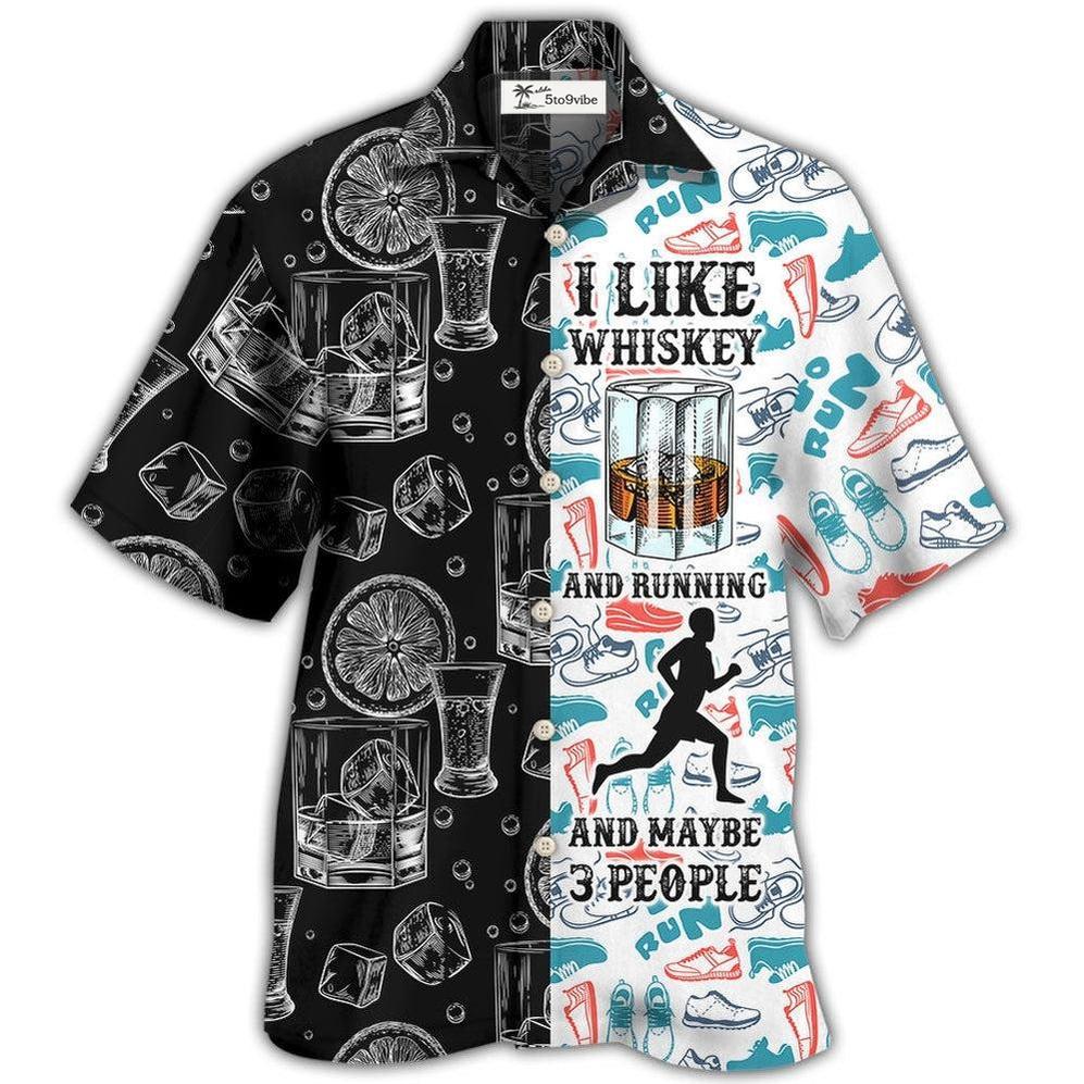 Hawaiian Shirt / Adults / S Wine Whiskey I Like Whiskey And Running - Hawaiian Shirt 