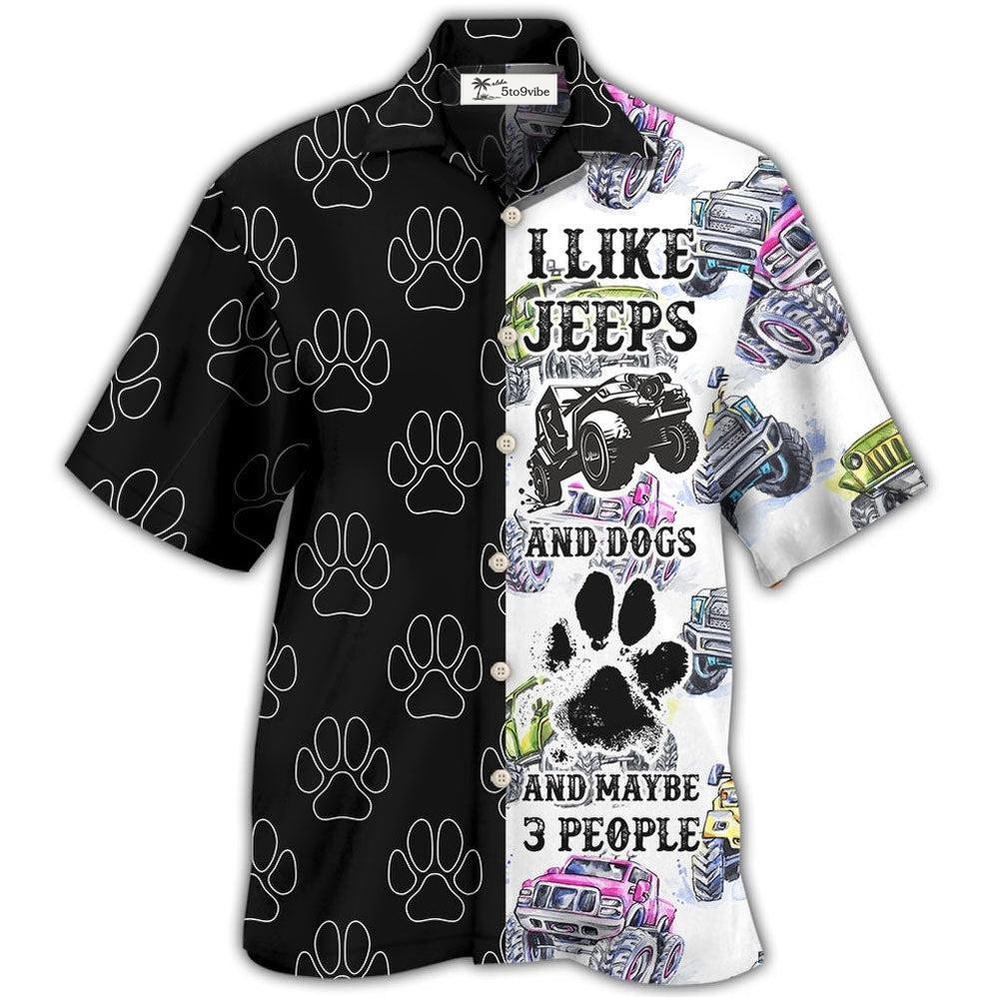 Hawaiian Shirt / Adults / S Jeeps I Like Jeeps And Dogs - Hawaiian Shirt 