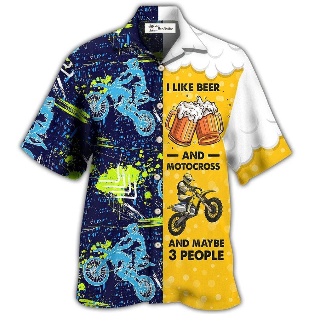 Hawaiian Shirt / Adults / S Beer I Like Beer And Motocross - Hawaiian Shirt 