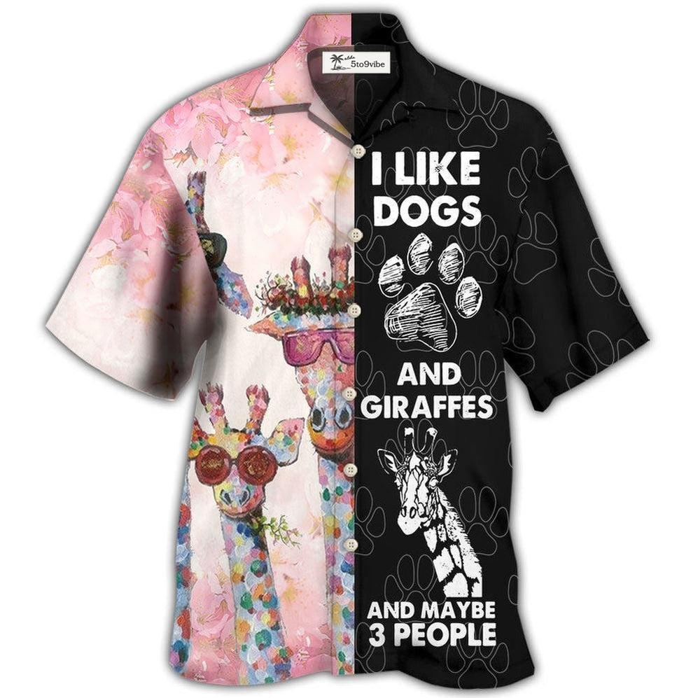 Hawaiian Shirt / Adults / S Giraffe Dog I Like Dogs And Giraffes - Hawaiian Shirt 