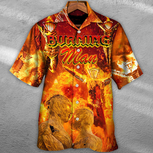 Music Event Burning Man Burn It All Up With The Festival - Hawaiian Shirt