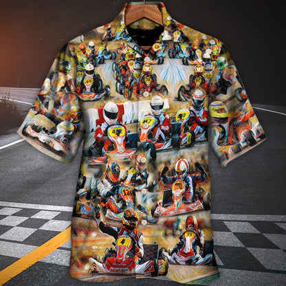 Kart Racing If You're In Control, You're Not Going Fast Enough - Hawaiian Shirt 