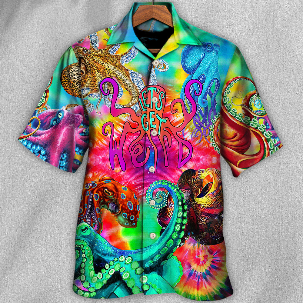 Hippie Let's Get Octopus - Unisex Hawaiian Shirt For Men and Women