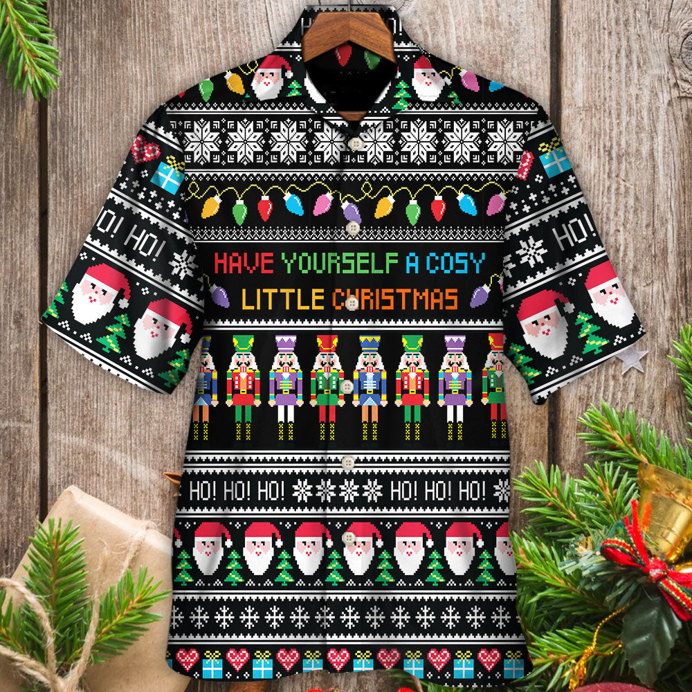 Christmas Have Yourself A Cosy Little Christmas - Hawaiian Shirt 