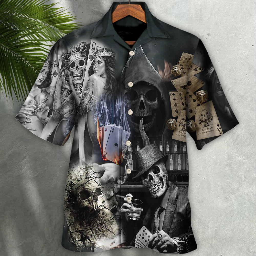 Skull Gambling The Death Game Begin - Hawaiian Shirt 