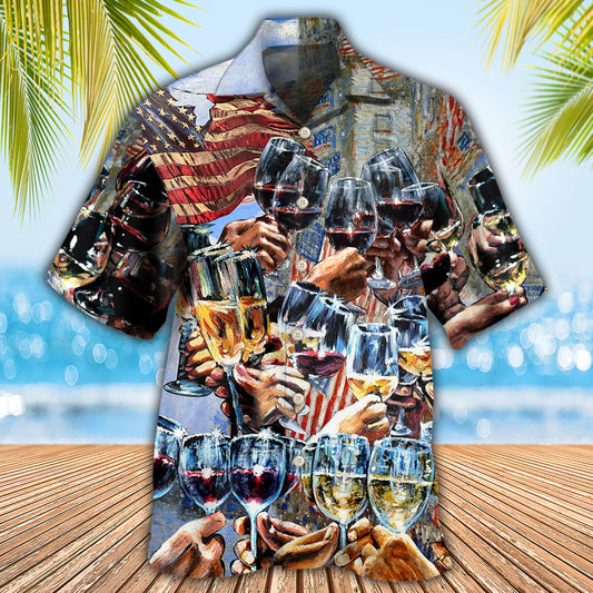 Wine Cheers Independence Day - Hawaiian Shirt 