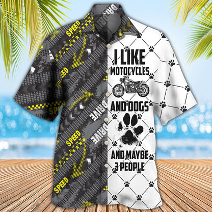 Motorcycles I Like Motocycles And Dogs - Hawaiian Shirt 