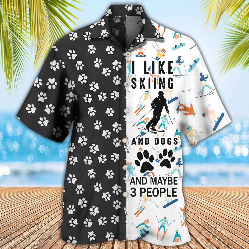 Skiing I Like Skiing And Dogs - Hawaiian Shirt 