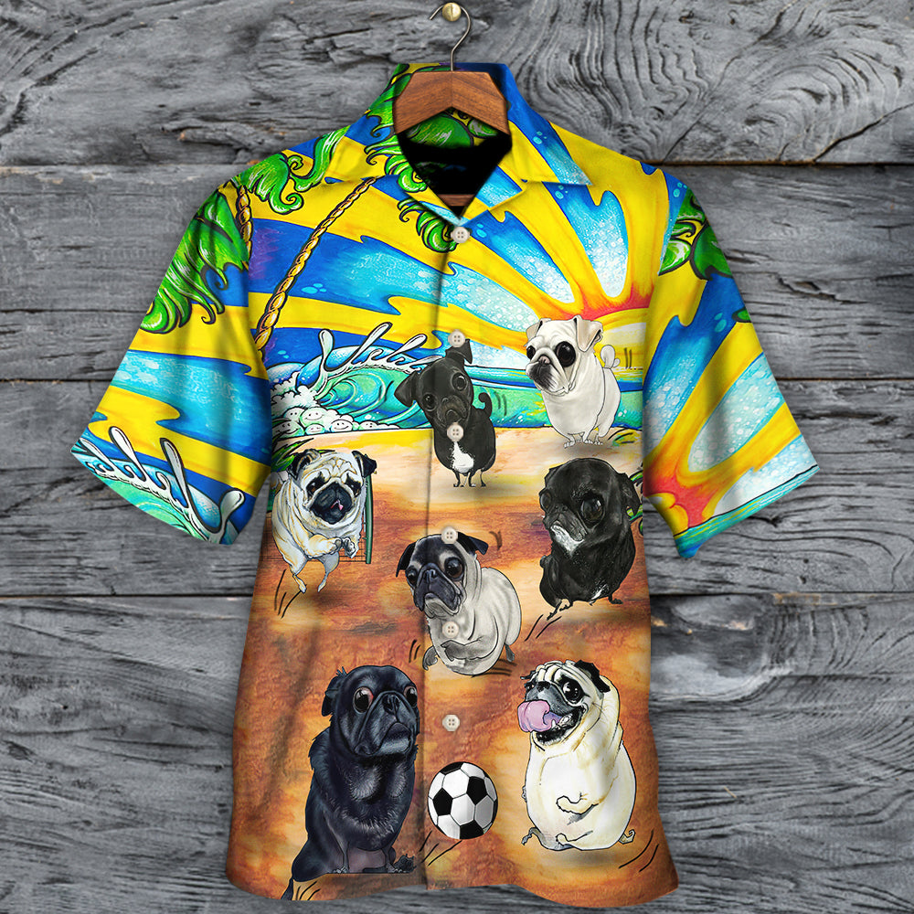 Soccer Beach Sports Pug Dog Beach - Hawaiian Shirt 