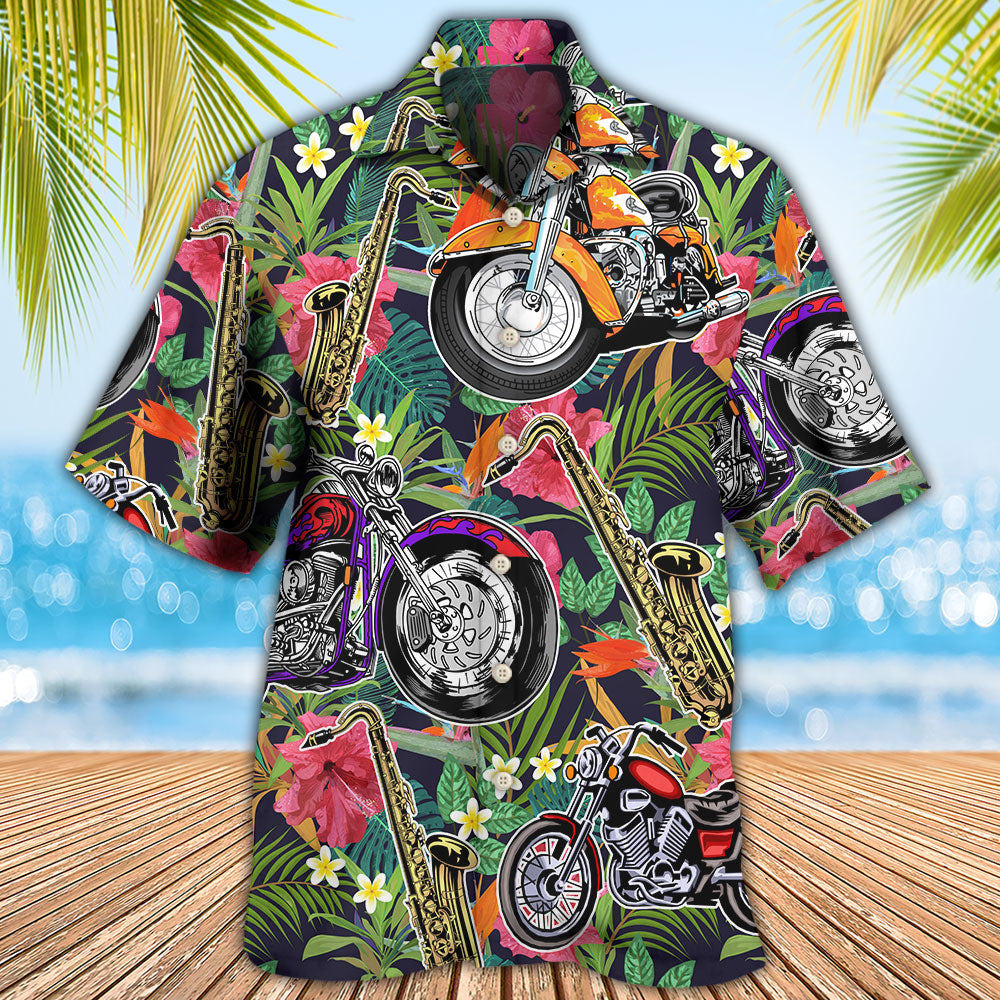 Motorcycle I Like Motorcycles And Saxophone - Hawaiian Shirt 