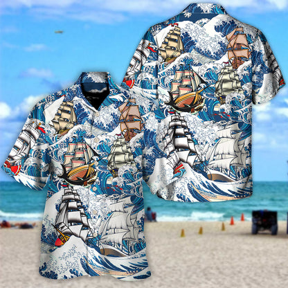 Sailing A Sailing Vessel Is Alive In A Way That No Ship With Mechanical Power Ever Be - Hawaiian Shirt