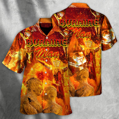 Music Event Burning Man Burn It All Up With The Festival - Hawaiian Shirt 
