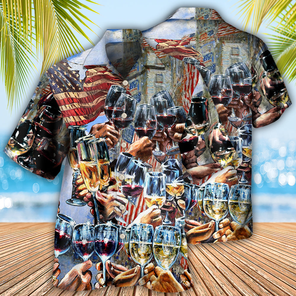 Wine Cheers Independence Day - Hawaiian Shirt 