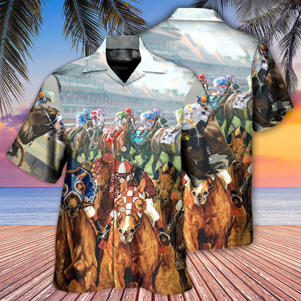 Horse Racing You Have The Best Seat - Hawaiian Shirt 