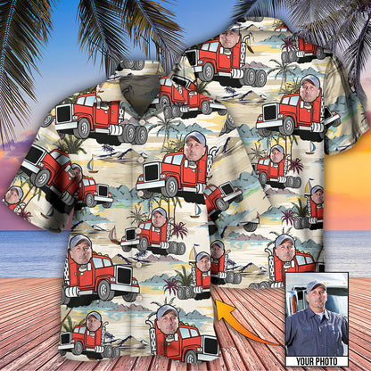 Truck Driver Tropical Beach Custom Photo - Hawaiian Shirt 