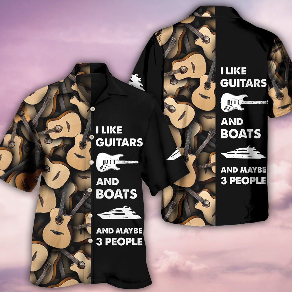 Guitar And Boat I Like - Hawaiian Shirt 