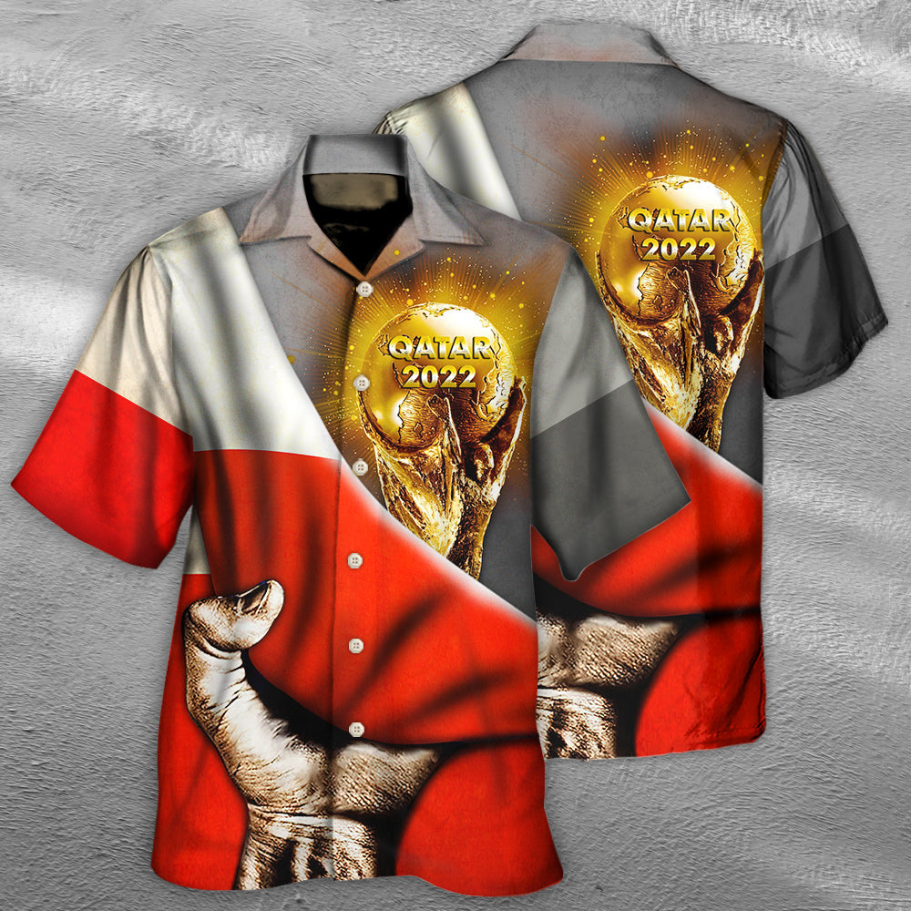 World Cup Qatar 2022 Poland Will Be The Champion - Hawaiian Shirt 