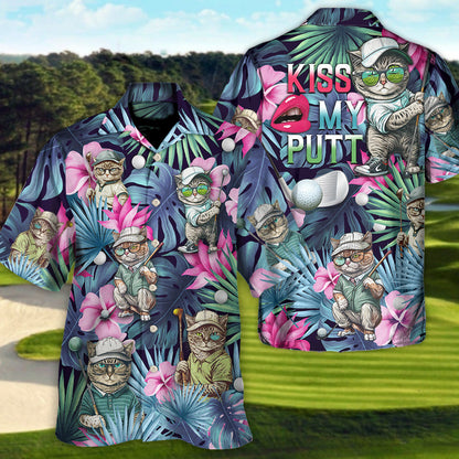 Golf Funny Cat Playing Golf Kiss My Putt Tropical Golf Lover - Unisex Hawaiian Shirt For Men and Women