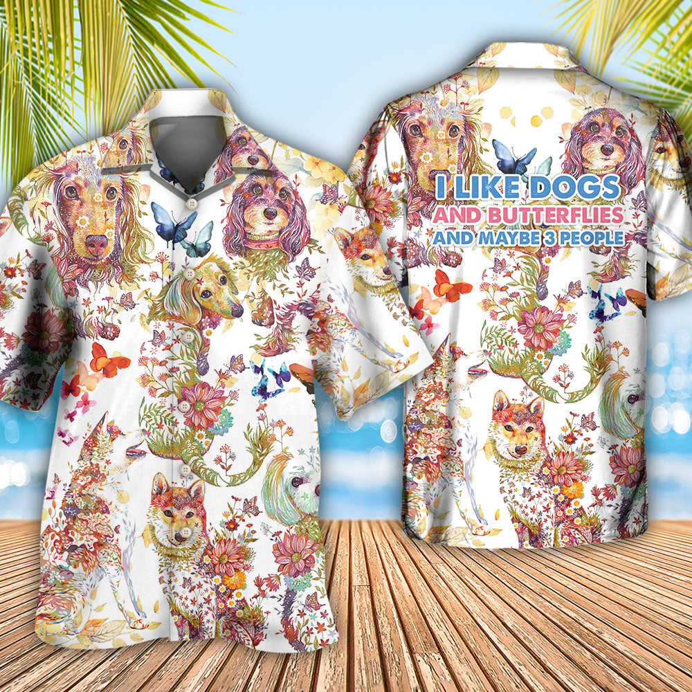 Dog I Like Dogs And Butterflies - Hawaiian Shirt 