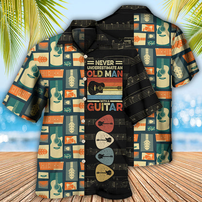 Guitar Never Underestmate An Old Man With A Guitar - Hawaiian Shirt 