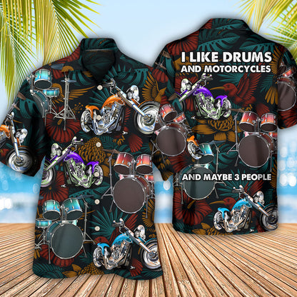 Drum I Like Drums And Motorcycles - Hawaiian Shirt 