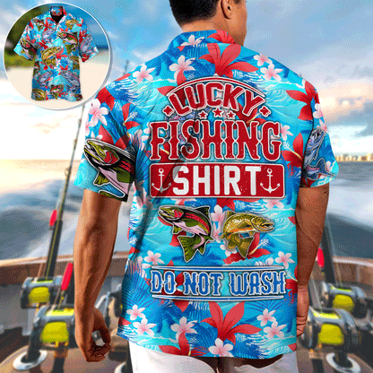 Fishing Hunting Lucky Fishing Shirt Do Not Wash Tropical Vibe - Unisex Hawaiian Shirt For Men and Women