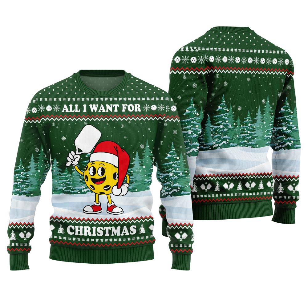 All I Want For Christmas Is A Pickleball Ugly Sweater