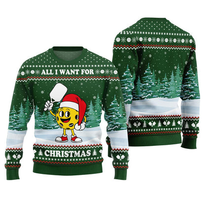 All I Want For Christmas Is A Pickleball Ugly Sweater
