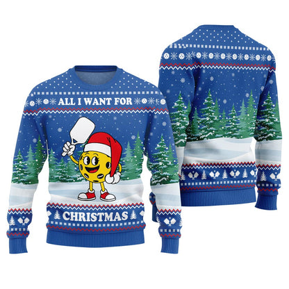 All I Want For Christmas Is A Pickleball Ugly Sweater
